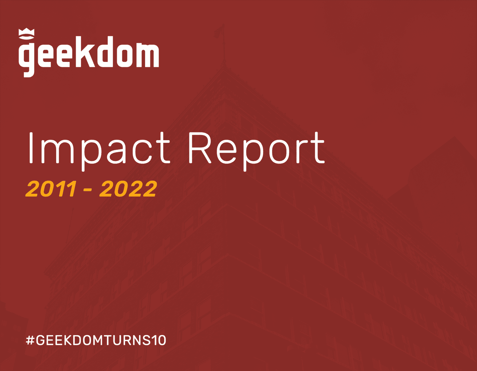 geekdom-10-year-impact-report-geekdom